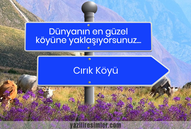 Cırık Köyü