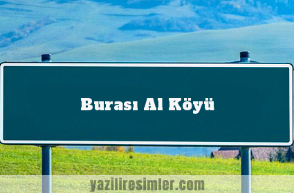 Burası Al Köyü