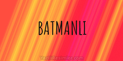 BATMANLI