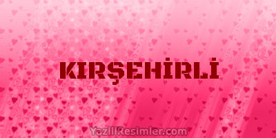 KIRŞEHİRLİ