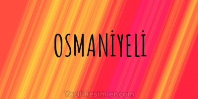 OSMANİYELİ