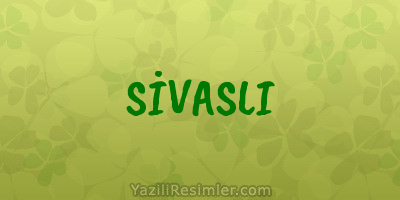 SİVASLI