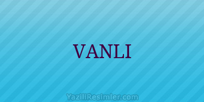 VANLI