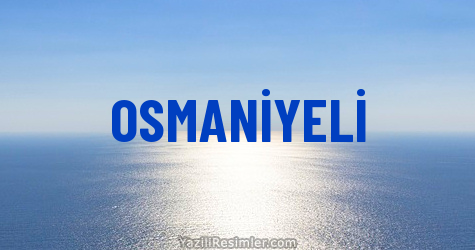 OSMANİYELİ