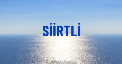 SİİRTLİ