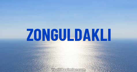 ZONGULDAKLI