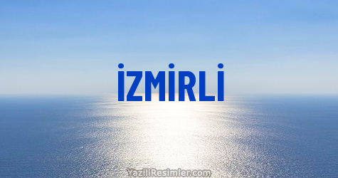 İZMİRLİ